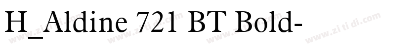 H_Aldine 721 BT Bold字体转换